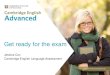 Jessica Cox Cambridge English Language Assessment · Prove to colleges and universities that you have the right levels of language ability to study in English in the UK, Australia,