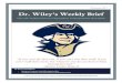 Dr. Wiley’s Weekly Brief - George Washington University · Dr. Wiley’s Weekly Brief The GW Political Science Department Undergraduate Newsletter “If you can’t fly then run,