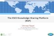 The ESCI Knowledge Sharing Platform (KSP)apecenergy.tier.org.tw › database › db › ewg52 › file1 › 5a.pdf · The ESCI Knowledge Sharing Platform (KSP) Chinese Taipei Dr Jyuung-Shiauu