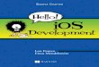 Hello! iOS Development Appendix Online resources for iOS app developers 307 Brief contents. 155 7 Creating