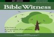 Christ’s Kingdom Parables (Part I) - Bible Witness Media Ministrybiblewitness.com/resources/magazines/Vol19_Iss03.pdf · 2019-07-24 · CHRIST'S KINGDOM PARABLES (PART I) BIBLE