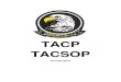 TACP TACSOP - United States Navy...(c) Post L-hour – Normally CAS 1. BHO and passage of terminal attack control (ref. Table 2-7) a. i.e. from Forward Air Controller (Airborne) [FAC(A)]