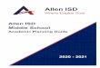 Allen ISD Middle School - Allen Independent School District€¦ · Allen ISD Middle School Academic Planning Guide 2020 - 2021 . Academic Planning Guide 2020-2021 Curtis Middle School