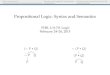 Propositional Logic: Syntax and Semanticspitt.edu/~jdg83/teaching/pdfs/Logic SP 2015/6.pdf · Propositional Logic: Syntax and Semantics PHIL UA-70: Logic February 24–26, 2015 (˘