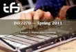 INF2270 — Spring 2011€¦ · Lecture 1: Digital Representation 4. A Short History of Computers æ The Analytical Engine by Charles Babbage in 1837 (mechanical) æ G. Stibitz’