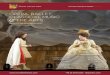 OPERA, BALLET, CLASSICAL MUSIC THE ARTS€¦ · CLASSICAL MUSIC AND DANCE SEASON We are delighted to present our selection of highlights from the new 2016/17 Season, featuring the