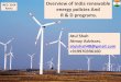 IRED 2014 Overview of India renewable Kyoto energy policies And …€¦ · Overview of India renewable energy policies And R & D programs. Contents ... – Jaipur- Rajasthan –Baramati-