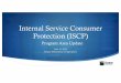 Internal Service Consumer Protection (ISCP) of Agricultu… · Andrew Acker, C1 Cary Johnson, C3 Debra Wong, C3 Hayden Hamby, C2 Joseph Harworth, C3 Justin Wood, C2 Lowrhen Aceves,