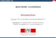 MACHINE LEARNING Introduction - EPFLlasa.epfl.ch/teaching/lectures/ML_Phd/Slides/ML... · 2016-04-18 · Clustering: example Hierarchical clustering can be used with arbitrary sets