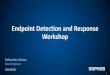 Endpoint Detection and Response Workshop · Some Good News –Use of Exploit Kits has fallen sharply 23 Fileless Attack Criminal uses o Infect victim via Malvertising o Deliver Ransomware,