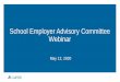 School Employer Advisory Committee Webinar School Employer Advisory Committee Circular Letters 200-021-20: