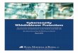 Cybersecurity Whistleblower Protections · Cybersecurity Whistleblower Protections An overview of the protections and rewards available to cybersecurity whistleblowers under federal