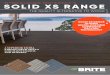 INTRODUCING BRITEDECK’S SOLID XS RANGE€¦ · solid xs range introducing britedeck’s a superior extra strong deck that’s low-maintenance and durablee solid xs range utilises