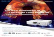 The New Generation of Cross-over Laser Projector · The New Generation of Cross-over Laser Projector Installation Friendly Install anywhere & Project anytime you want HDBaseT Uncompromised,