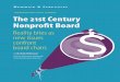 CONVERSATIONS WITH LEADERS The 21st Century Nonprofit Board/media/Publications and Reports... · 2019-04-17 · CONVERSATIONS WITH LEADERS The 21st Century Nonprofit Board Reality