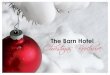 The Barn Hotel Christmas Brochures3-eu-west-1.amazonaws.com/rpicms...Christmas Brochure Booking Instructions &Conditions Once you have decided on which Christmas or New Year function