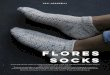 Flores Socks by Joji Locatelli - craft.farnhammaltings.com€¦ · FLORES socks Joji Locatelli. 2 SIZES S (M, L). To ﬁt approx. Women’s Small (Women’s Medium, Women’s Large)