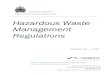 Hazardous Waste Management Regulations · hazardous waste management facility. “Certified hazardous waste facility” means a treatment, storage, or disposal facility which is authorized