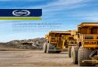 Industry Optimal Mining Equipment Performance …...Your trusted partner to the mining industry Many areas of the mining industry also benefit from our experience, engineering competence