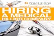 eBook Medical Billing Company2 - PractiCons · A medical billing service could be the answer. Many physicians already look to medical billing ... The table below compares the cost
