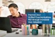 Improve your Unified Communications ROI through increased ...pages.plantronics.com/rs/plantronics/images/Plant... · Ensure the use of your Unified Communications devices While the