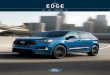 EDGE - Auto-Brochures.com › makes › Ford › Edge › Ford_US Edge_2020.pdfand the Edge has a calm, relaxed demeanor we came to appreciate . during regular cruising,” says 