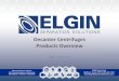 Decanter Centrifuges Products Overview â€؛ wp-content â€؛ ...آ  Elginâ€™s decanter centrifuges can be