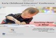 16th Annual Early Childhood Educators’ Conference · 16th Annual Early Childhood Educators’ Conference March 2 & 3, 2018 Teaching Heart & Mind For wisdom will enter your heart,