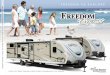 FREEDOM TO EXPLORE - Coachmen RV€¦ · Designed with fully laminated, aluminum framed walls and floor, these travel trailers and hybrid expandables are incredibly lightweight and