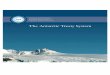 The Antarctic Treaty System The Antarctic Treaty Secretariat › publications › brochure_e.pdf · The Antarctic Treaty Consultative Meeting In accordance with Article IX of the