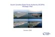 South Carolina State Ports Authority (SCSPA) …scbiznews.s3.amazonaws.com/Exec_Sum_v4_102009.pdf9 The SCSPA operates multiple lines of business and asset bases. Major Lines of Business