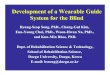 System for the Blind Development of a Wearable Guide · Development of a Wearable Guide System for the Blind Byung-Seop Song, PhD., Chang-Gul Kim, Eun-Yeong Choi, PhD., Woon-Hwan