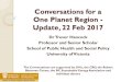 Conversations for a One Planet Region - Update, 22 Feb 2017€¦ · Conversations for a One Planet Region - Update, 22 Feb 2017 Dr Trevor Hancock ... The Conversations are supported