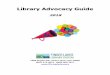 Library Advocacy Guide - FLLS€¦ · agenda for all NYS libraries each year in January. FLLS provides free transportation to the statewide Library Advocacy Day, and organizes a postcard
