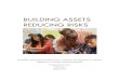 Building Assets Reducing Risks - ERICThe Building Assets-Reducing Risks Program: Replication and Expansion of an Effective Strategy to Turn Around Low-Achieving Schools i3 Development