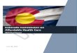 Colorado Commission on Affordable Health Care Commissio… · Colorado Commission on Affordable Health Care: Summary of All Recommendations Health Care Workforce (2016 Report, p.)