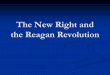 The New Right and the Reagan Revolution - WordPress.com · Reverend Jerry Falwell's Moral Majority pioneered the use of sophisticated campaigning and fundraising techniques such as