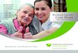 Walsham Grange Care Home - Norfolk Care Homes · Your Home From Home Walsham Grange Care Home is in the historic Norfolk market town of North Walsham; it is only 25 minutes from Norwich