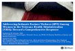 Addressing Intimate Partner Violence (IPV) Among Women in ... · Addressing Intimate Partner Violence (IPV) Among Women in the Veterans Health Administration (VHA): Toward a Comprehensive