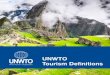UNWTO Tourism Definitions...y contribuir al establecimiento de una base común para un entendimiento armonizado. Definiciones operativas utilizadas en la cadena de valor del turismo: