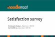 Satisfaction survey - Moodle€¦ · SATISFACTION SURVEY SATISFACTION SURVEY REPORT Response rate COHtRENC[ MODULE THEMATIC p. SCHUMARCHER L MEYER . GOOD AVERAGE RESPONSES TO OUESTION