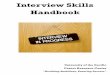 Interview Skills Handbook - University of the Pacific · Interview Stream: Helps students and job seekers prepare for job interviews by creating a no-pressure environment to practice