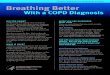 (MJJMGYPX]&VIEXLMRK 'LVSRMG&VSRGLMXMW …€¦ · living with COPD easier: Quit Smoking If you smoke, the best thing you can do to prevent more damage to your lungs is to quit. Ask