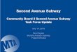 Second Avenue Subwayweb.mta.info/capital/sas_pdf/CB8 SAS Task Force... · Ancillary 1 Ancillary 2 Entrance 1 (Inside) Ancillary 2 86thStreet Station 2nd Avenue Finishes, Entrances,