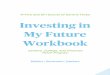 Investing in My Future Workbook - Girl Scouts · Investing in . My Future . Workbook . Careers, College, and Finances Patch Program . Daisies | Brownies | Juniors . 2 . ... Think