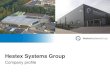 Hestex Systems Group · F: +49 (0) 2191 780064 I: E: info@hestexsystems.com I: The Netherlands Hesta Exhibitions BV Zwaansprengweg 19 7332 BE Apeldoorn The Netherlands Hong Kong T: