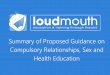 Summary of Proposed Guidance on Compulsory Relationships ... · maintained or independent including all academies and free schools, maintained and non-maintained special schools and