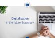 Digitalisation - EWP€¦ · The European Student Card initiative will NOT produce a new physical card to replace existing student cards! 25 European Student Cards ... PowerPoint