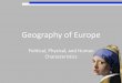 Geography of Europe - Mr. Tredinnick's Class Site › ... › geography_of_europe.pdf · Geography of Europe Political, Physical, and Human Characteristics . Population Statistics