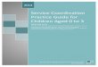 Service Coordination Practice Guide for Children Aged 0 to 3 · Director, University of Michigan Cochlear Implant Program . 04/2014 Service Coordination Practice Guideline: Hearing